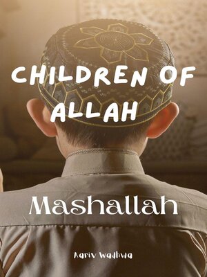 cover image of Children of Allah--Mashallah